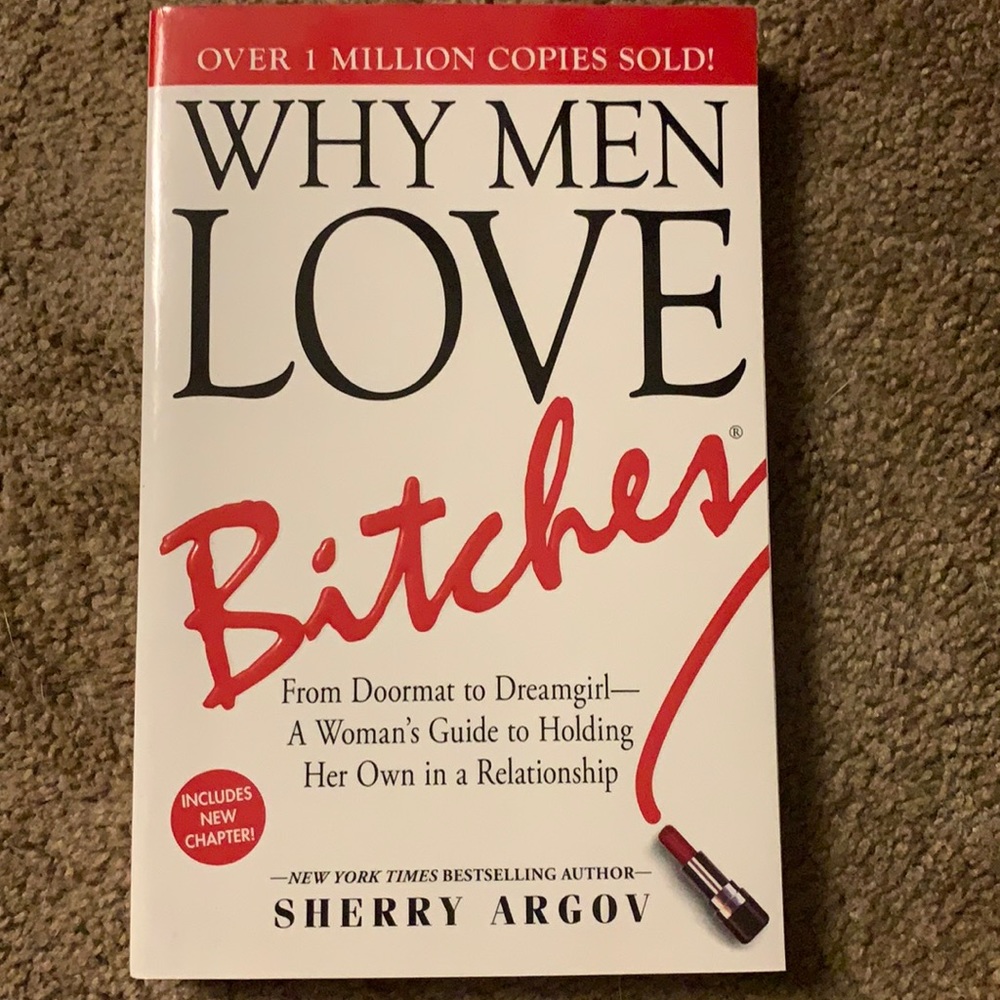 Why men love bitches